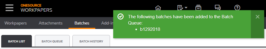 Screen capture showing the pop-up that confirms a batch was added to the queue.